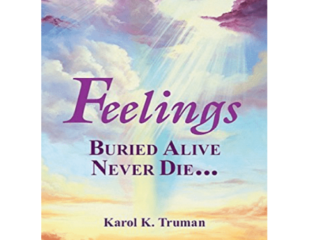 BOOK : Feelings Buried Alive Never Die… Online