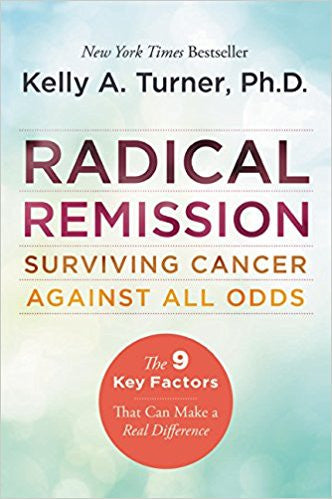 BOOK : Radical Remission - Surviving Cancer Against All Odds Discount