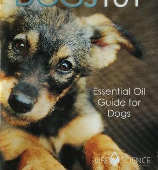 BOOK : Dogs 101 - Essential Oil Guide to Dogs For Cheap