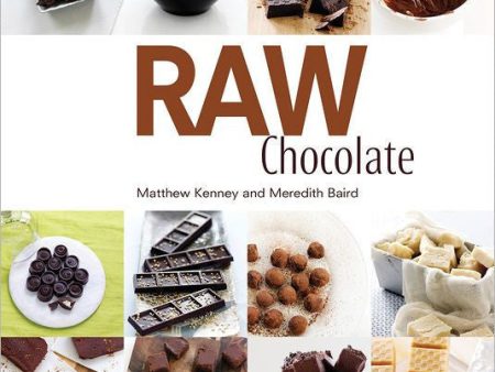 BOOK : Raw Chocolate - Matthew Kenney & Meredith Baird Supply