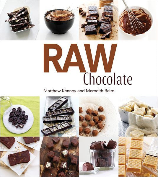 BOOK : Raw Chocolate - Matthew Kenney & Meredith Baird Supply